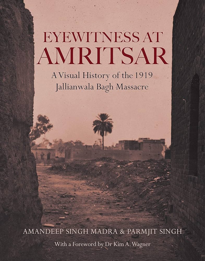 Eyewitness At Amritsar - SRI ASDHUJ