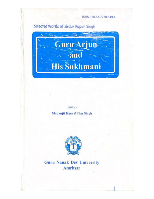 Guru Arjun and his Sukhmani - SALE50 - SRI ASDHUJ